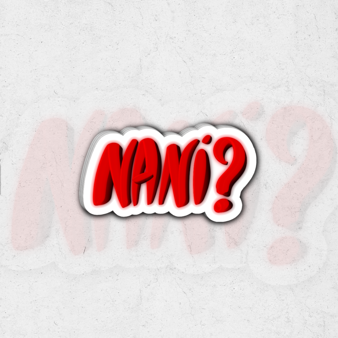 Nani (euphoria) - glossy vinyl sticker
